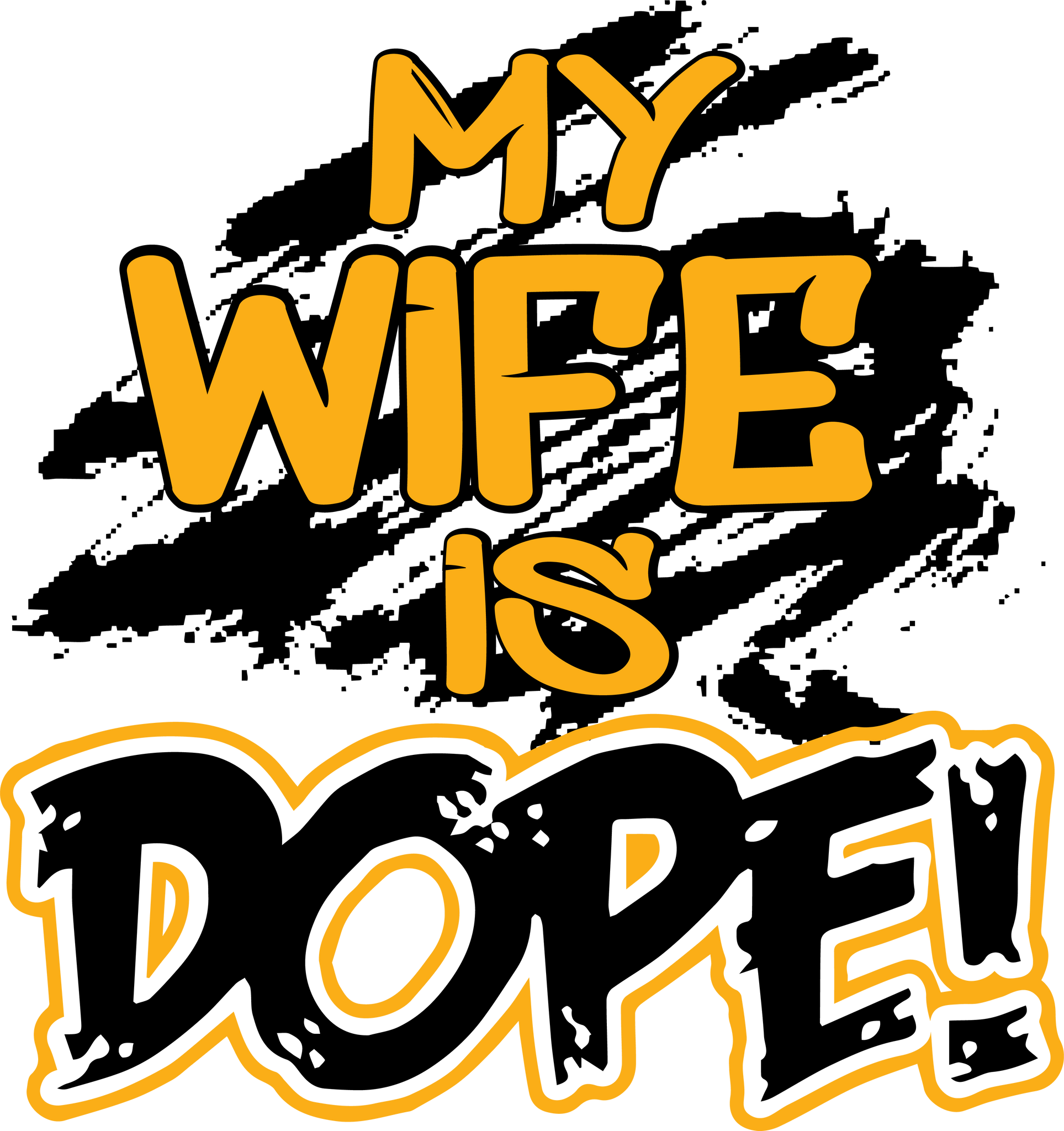 MY DOPE HUSBAND/WIFE HTV Transfer Sheets
